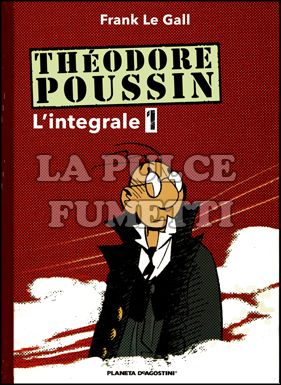 THEODORE POUSSIN - L'INTEGRALE #     1